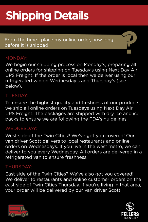 Fellers Ranch Minnesota's Finest Wagyu Beef Shipping Information