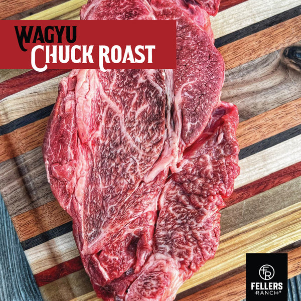 Wagyu Chuck Roast from Fellers Ranch - Minnesota's Finest Wagyu | Raised & Processed in Conger, Minnesota